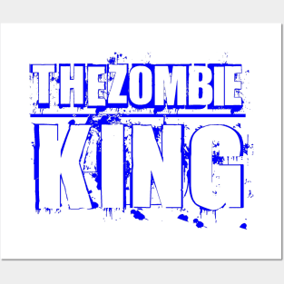 The Zombie King Posters and Art